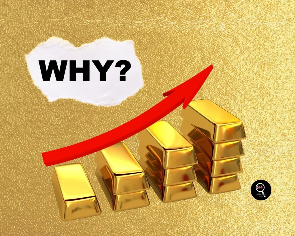 why gold prices are rising